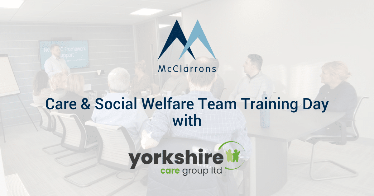 McClarrons’ Care & Social Welfare Team Undertakes Specialist Training with Yorkshire Care Group